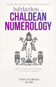 Initiation to Chaldean Numerology