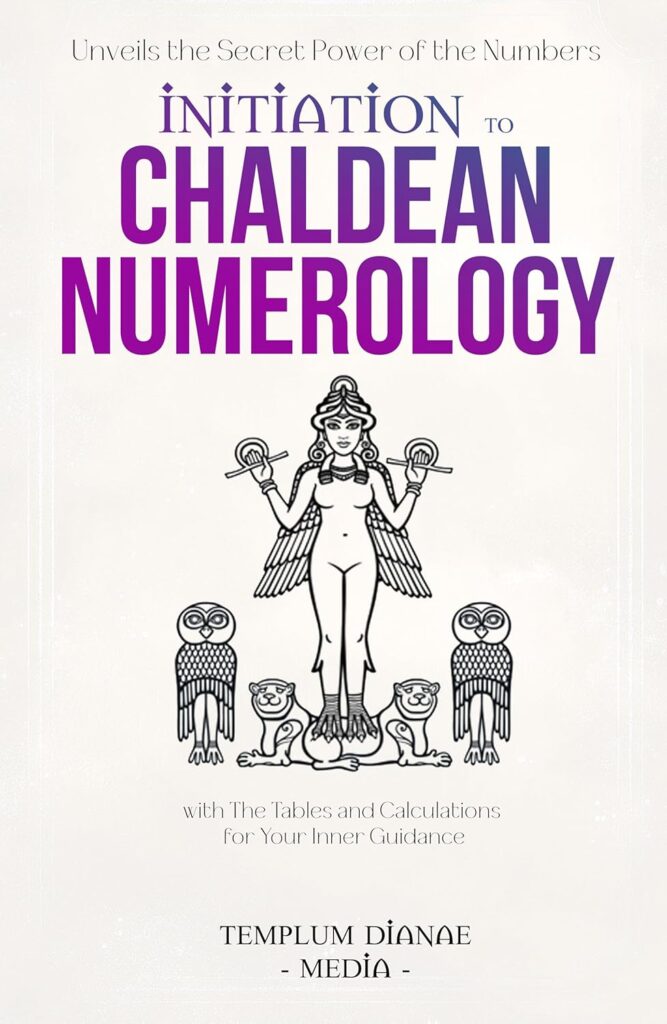 Initiation to Chaldean Numerology